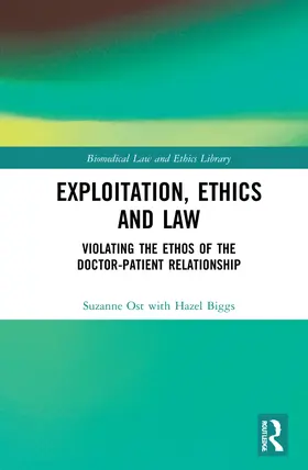 Ost / Biggs |  Exploitation, Ethics and Law | Buch |  Sack Fachmedien