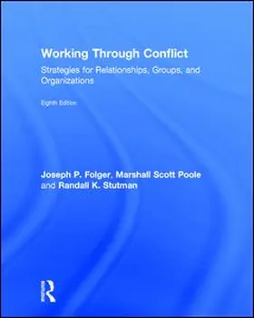 Folger / Poole / Stutman |  Working Through Conflict | Buch |  Sack Fachmedien