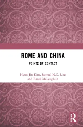 Kim / Lieu / McLaughlin |  Rome and China | Buch |  Sack Fachmedien
