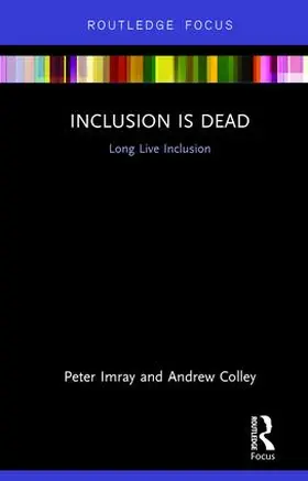 Imray / Colley |  Inclusion is Dead | Buch |  Sack Fachmedien