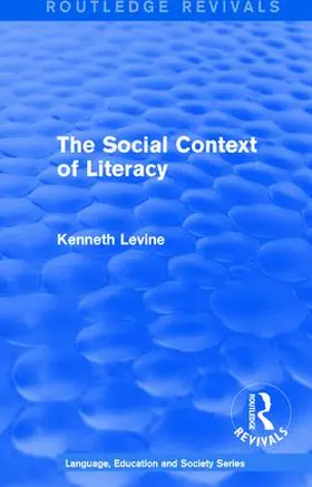 Levine |  : The Social Context of Literacy (1986) | Buch |  Sack Fachmedien