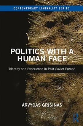 Grišinas |  Politics with a Human Face | Buch |  Sack Fachmedien