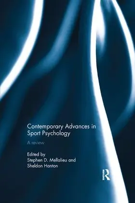 Mellalieu / Hanton |  Contemporary Advances in Sport Psychology | Buch |  Sack Fachmedien