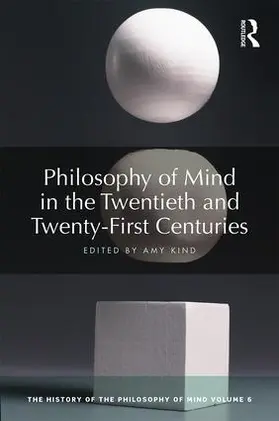 Kind |  Philosophy of Mind in the Twentieth and Twenty-First Centuries | Buch |  Sack Fachmedien