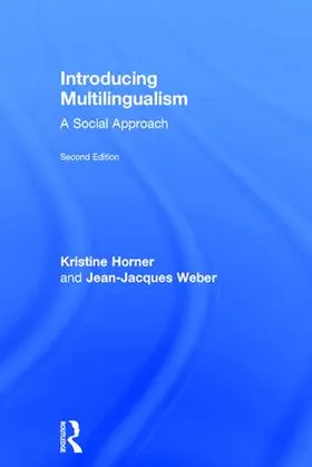 Horner / Weber | Introducing Multilingualism | Buch | 978-1-138-24448-1 | sack.de