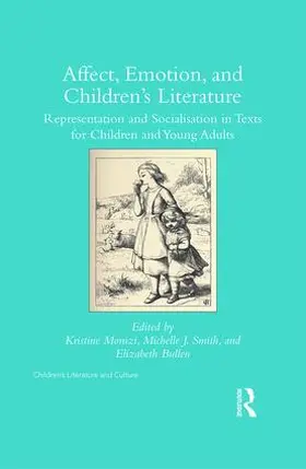 Moruzi / Smith / Bullen |  Affect, Emotion, and Children's Literature | Buch |  Sack Fachmedien