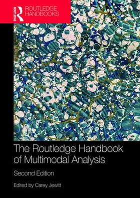 Jewitt | The Routledge Handbook of Multimodal Analysis | Buch | 978-1-138-24519-8 | sack.de