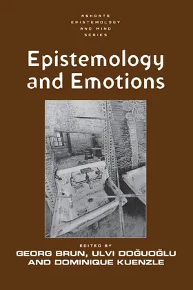 Brun / Doguoglu |  Epistemology and Emotions | Buch |  Sack Fachmedien