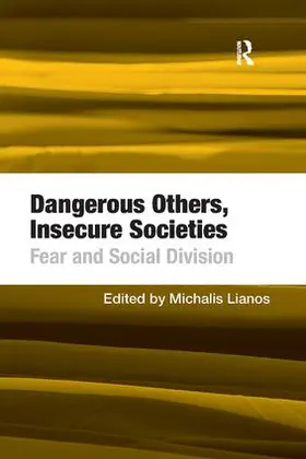 Lianos |  Dangerous Others, Insecure Societies | Buch |  Sack Fachmedien