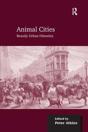 Atkins | Animal Cities | Buch | 978-1-138-24703-1 | www2.sack.de