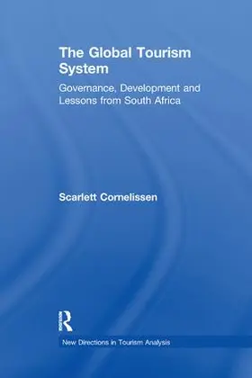 Cornelissen |  The Global Tourism System | Buch |  Sack Fachmedien