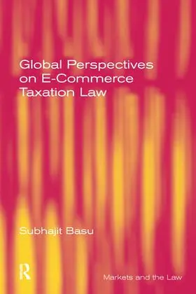 Basu |  Global Perspectives on E-Commerce Taxation Law | Buch |  Sack Fachmedien