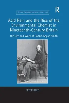 Reed |  Acid Rain and the Rise of the Environmental Chemist in Nineteenth-Century Britain | Buch |  Sack Fachmedien