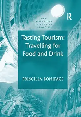 Boniface |  Tasting Tourism | Buch |  Sack Fachmedien