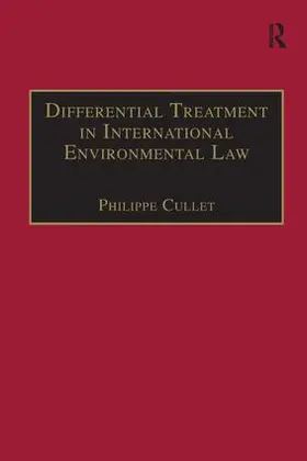 Cullet |  Differential Treatment in International Environmental Law | Buch |  Sack Fachmedien