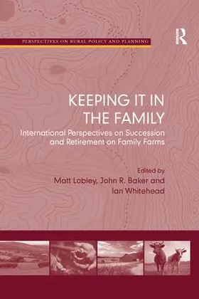 Lobley / Baker / Whitehead |  Keeping it in the Family | Buch |  Sack Fachmedien