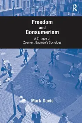 Davis |  Freedom and Consumerism | Buch |  Sack Fachmedien