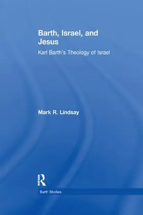 Lindsay |  Barth, Israel, and Jesus | Buch |  Sack Fachmedien