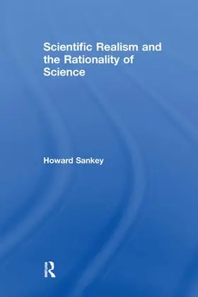 Sankey |  Scientific Realism and the Rationality of Science | Buch |  Sack Fachmedien