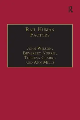 Wilson / Norris / Mills |  Rail Human Factors | Buch |  Sack Fachmedien