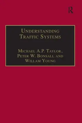 Taylor / Bonsall | Understanding Traffic Systems | Buch | 978-1-138-25300-1 | sack.de