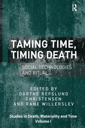 Willerslev / Christensen |  Taming Time, Timing Death | Buch |  Sack Fachmedien