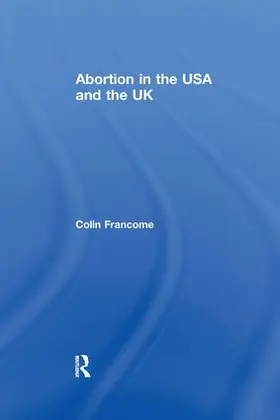 Francome |  Abortion in the USA and the UK | Buch |  Sack Fachmedien