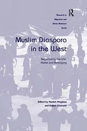 Moghissi / Ghorashi | Muslim Diaspora in the West | Buch | 978-1-138-26066-5 | sack.de