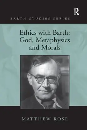 Rose |  Ethics with Barth | Buch |  Sack Fachmedien
