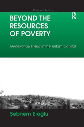 Eroglu | Beyond the Resources of Poverty | Buch | 978-1-138-26084-9 | www2.sack.de