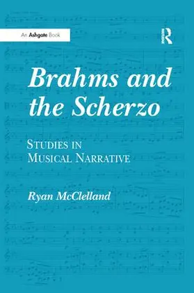 McClelland |  Brahms and the Scherzo | Buch |  Sack Fachmedien