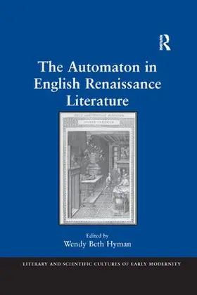 Hyman |  The Automaton in English Renaissance Literature | Buch |  Sack Fachmedien