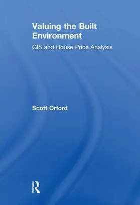 Orford |  Valuing the Built Environment | Buch |  Sack Fachmedien
