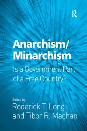 Long / Machan |  Anarchism/Minarchism | Buch |  Sack Fachmedien