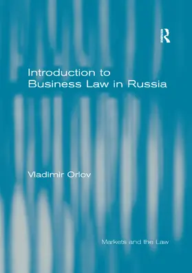 Orlov |  Introduction to Business Law in Russia | Buch |  Sack Fachmedien