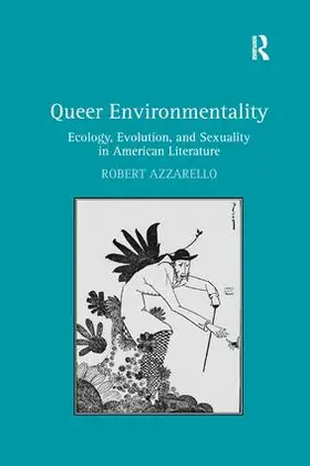 Azzarello | Queer Environmentality | Buch | 978-1-138-26864-7 | www2.sack.de