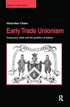 Chase |  Early Trade Unionism | Buch |  Sack Fachmedien
