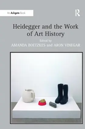 Boetzkes / Vinegar |  Heidegger and the Work of Art History | Buch |  Sack Fachmedien