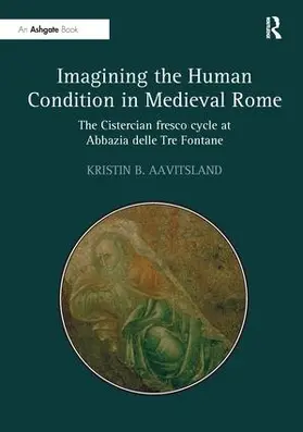 Aavitsland |  Imagining the Human Condition in Medieval Rome | Buch |  Sack Fachmedien