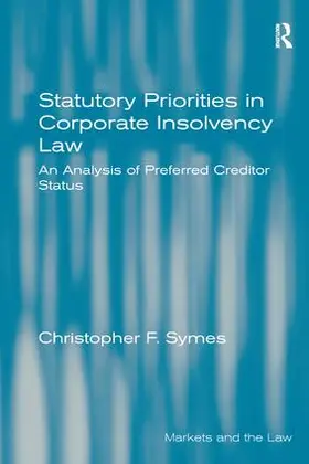 Symes |  Statutory Priorities in Corporate Insolvency Law | Buch |  Sack Fachmedien