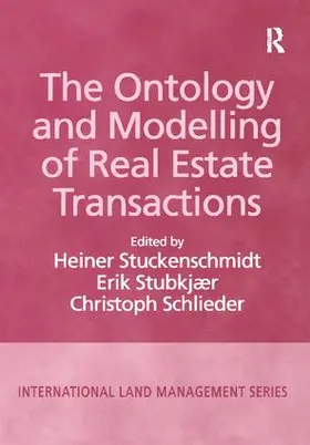 Stubkjaer / Stuckenschmidt |  The Ontology and Modelling of Real Estate Transactions | Buch |  Sack Fachmedien