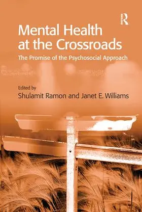 Williams / Ramon |  Mental Health at the Crossroads | Buch |  Sack Fachmedien
