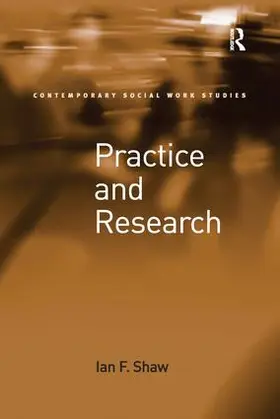 Shaw |  Practice and Research | Buch |  Sack Fachmedien