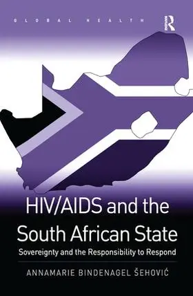 Šehovi? |  HIV/AIDS and the South African State | Buch |  Sack Fachmedien