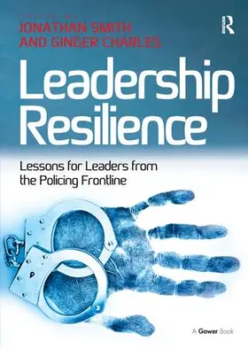 Charles / Smith |  Leadership Resilience | Buch |  Sack Fachmedien