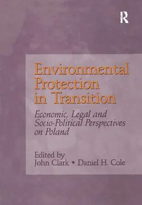 Cole / Clark |  Environmental Protection in Transition | Buch |  Sack Fachmedien