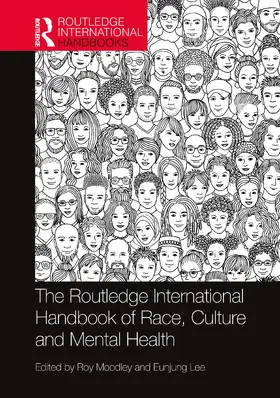 Moodley / Lee |  The Routledge International Handbook of Race, Culture and Mental Health | Buch |  Sack Fachmedien
