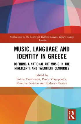 Tambakaki / Vlagopoulos / Levidou |  Music, Language and Identity in Greece | Buch |  Sack Fachmedien