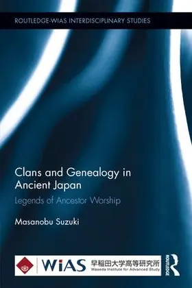 Suzuki |  Clans and Genealogy in Ancient Japan | Buch |  Sack Fachmedien
