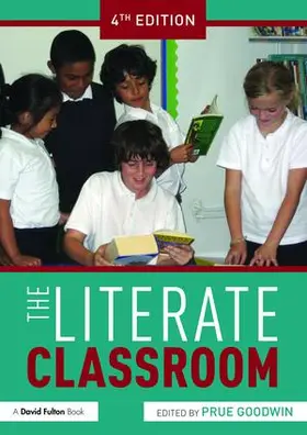 Goodwin | The Literate Classroom | Buch | 978-1-138-28261-2 | sack.de